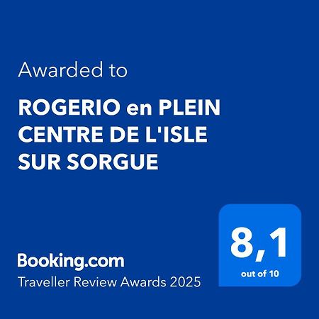 Apartmán Rogerio En Plein Centre De L'Isle Sur Sorgue Exteriér fotografie